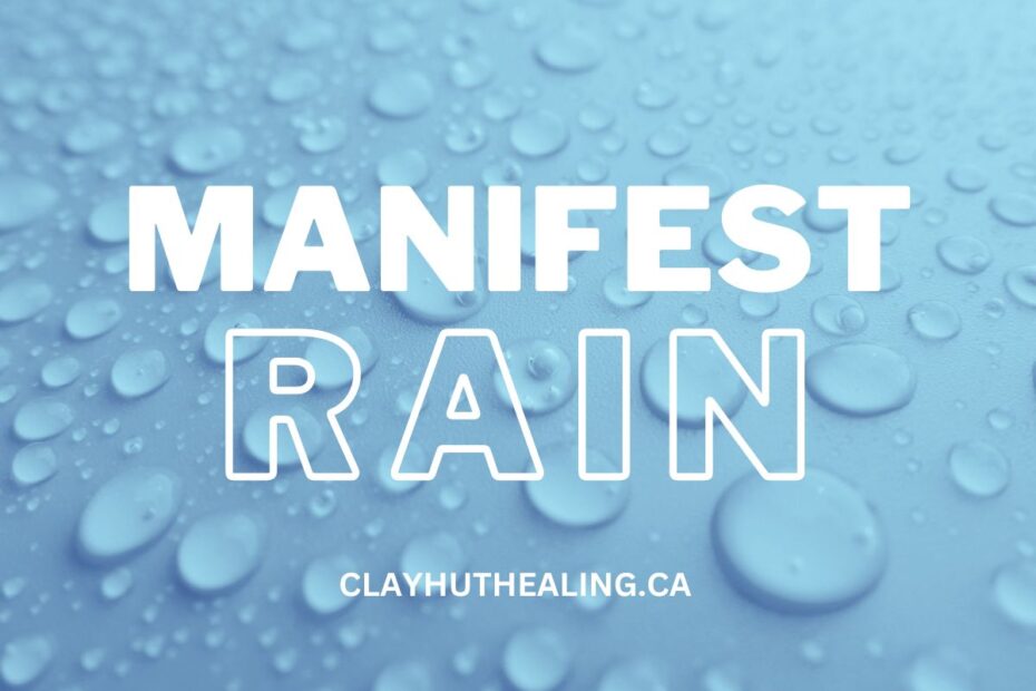 manifest rain